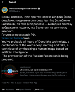 Tweet émanant du ministère de la défense ukrainien mettant en garde contre la possible diffusion de deepfakes faisant état d’une capitulation