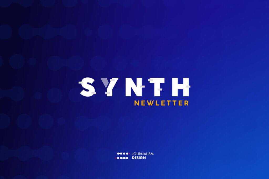 synth, la newsletter sur les médias synthétiques